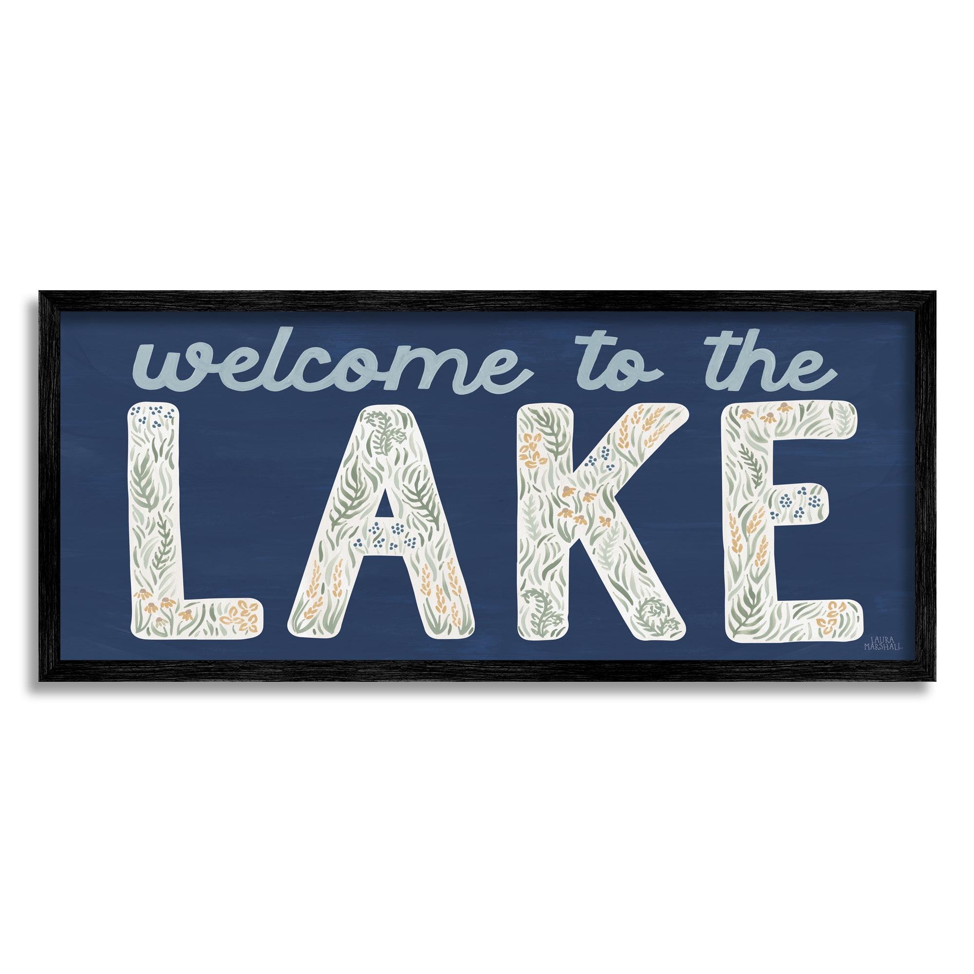 Stupell Industries " Welcome Lake Floral Phrase " by Laura Marshall