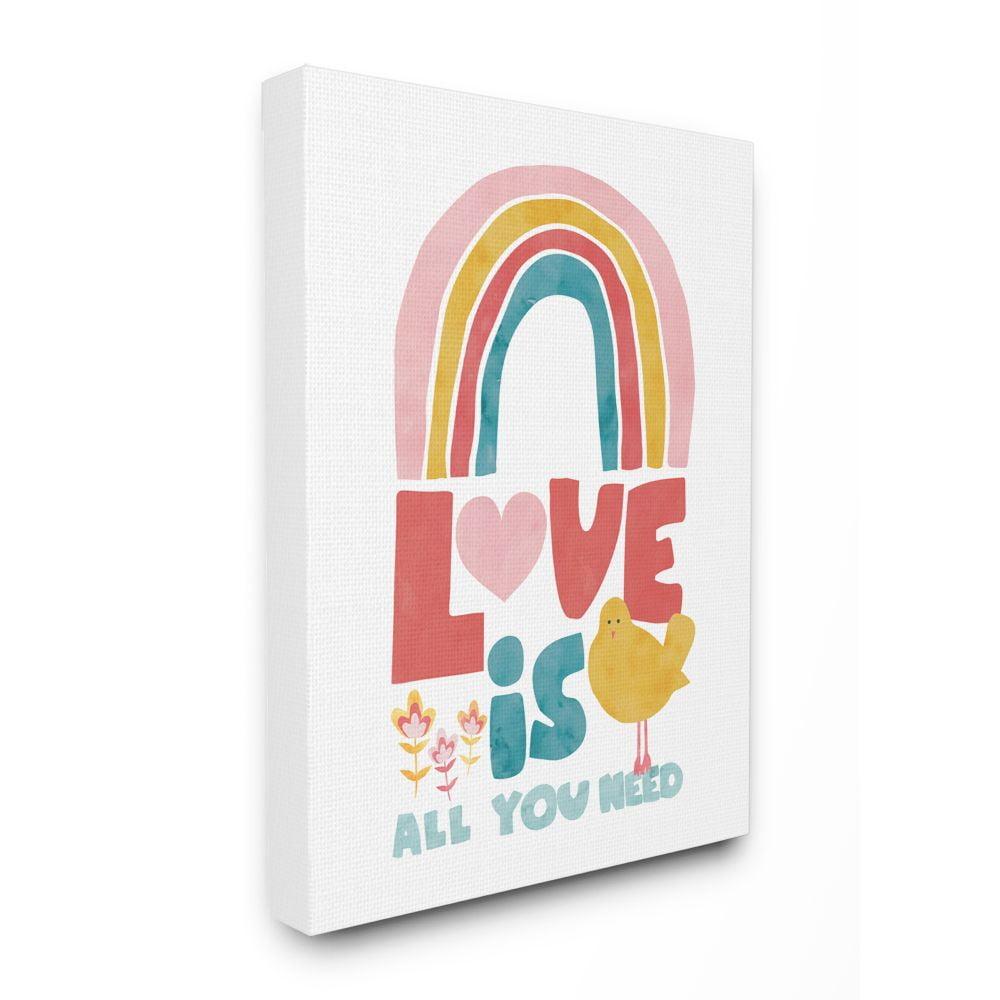 Stupell Industries " Whimsical Kid's Rainbow Love Is All You Need " by Jennifer McCully