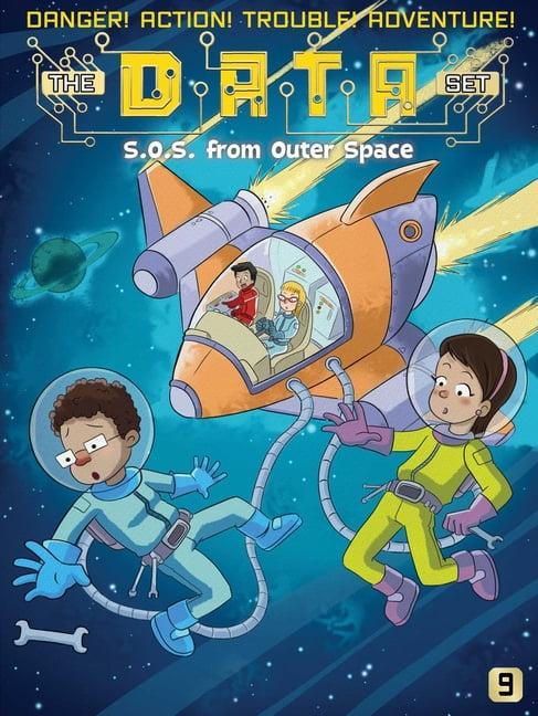 S.O.S. from Outer Space - Kids' Fiction Paperback