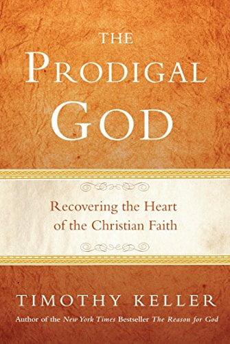 The Prodigal God - by  Timothy Keller (Paperback)