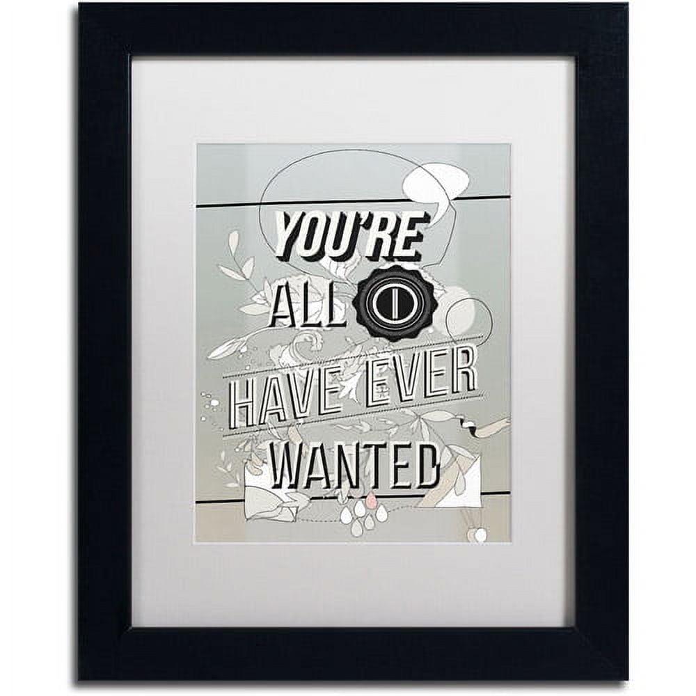 Trademark Fine Art "All I Want" Canvas Art by Kavan & Co White Matte, Black Frame