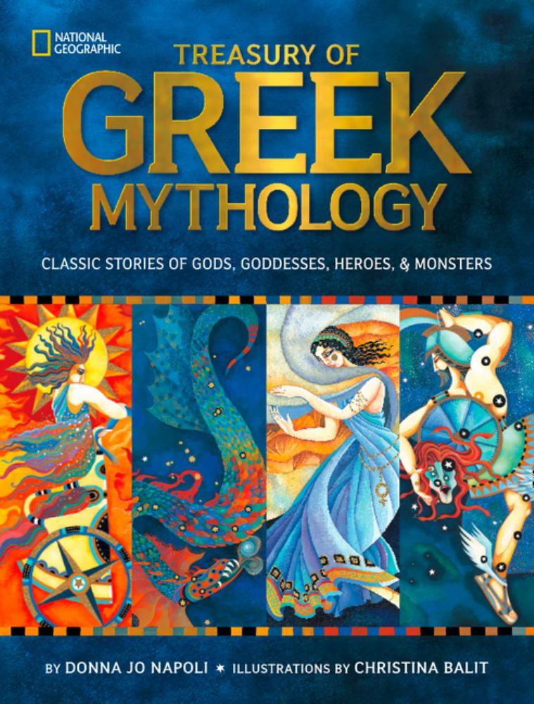 Treasury of Greek Mythology - by  Donna Jo Napoli (Hardcover)