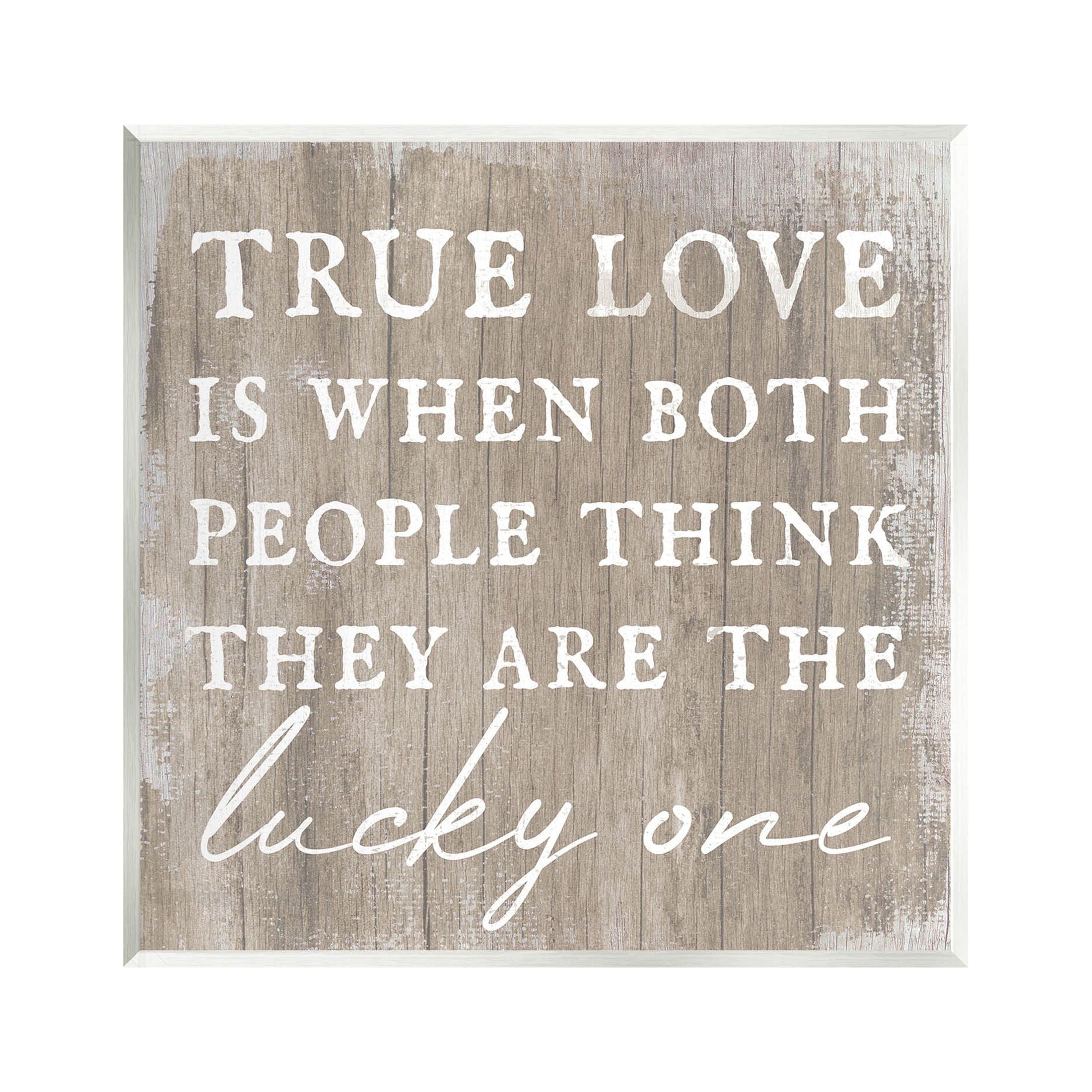 True Love Lucky Ones Romantic Wood Wall Art Plaque