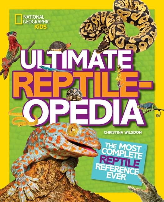 Ultimate Reptileopedia Hardcover Kids' Reference Book