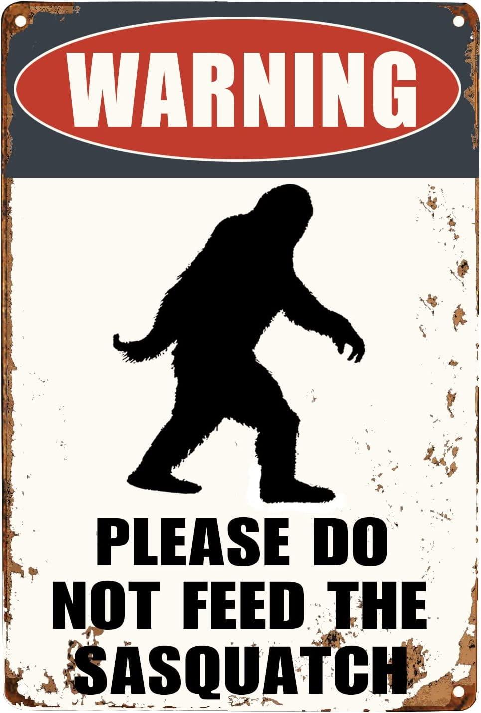 Vintage Warning Please Do Not Feed The Sasquatch Tin Sign Funny Metal Sign 8"x12" For Outdoor Decor