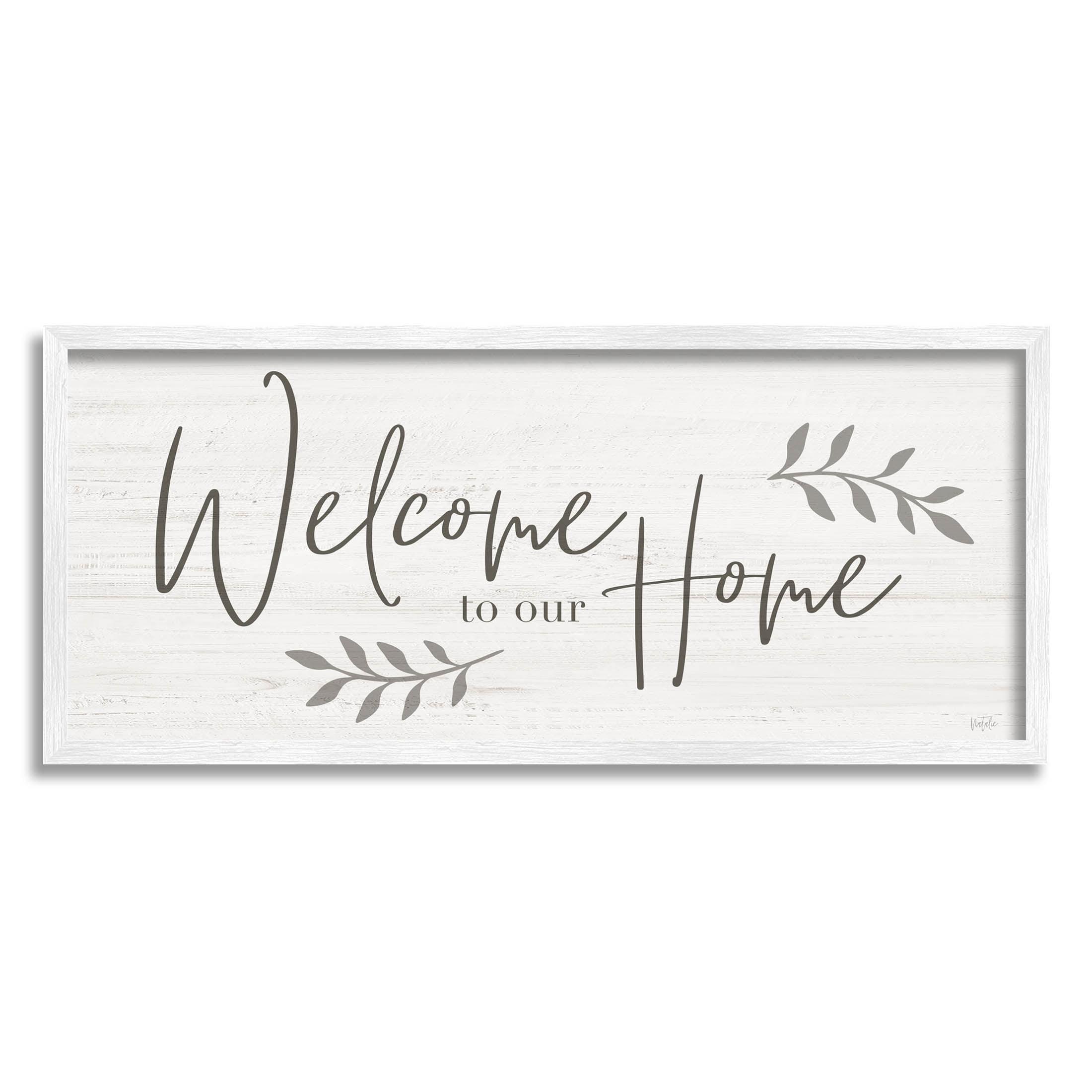 Stupell Industries " Welcome To Our Home Country Sign " by Natalie Carpentieri