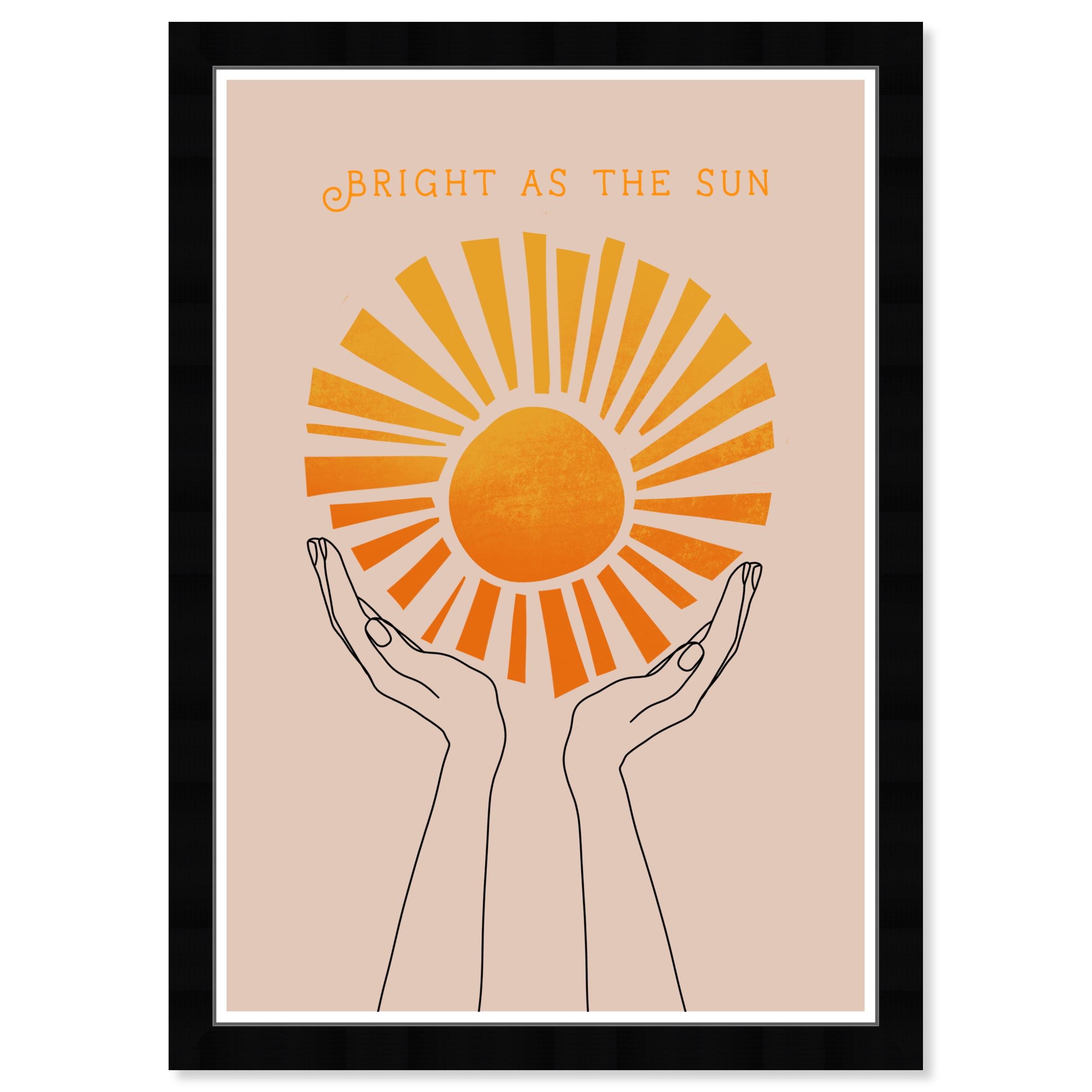 13" x 19" Bright As The Sun Motivational Quotes Framed Wall Art Orange - Wynwood Studio