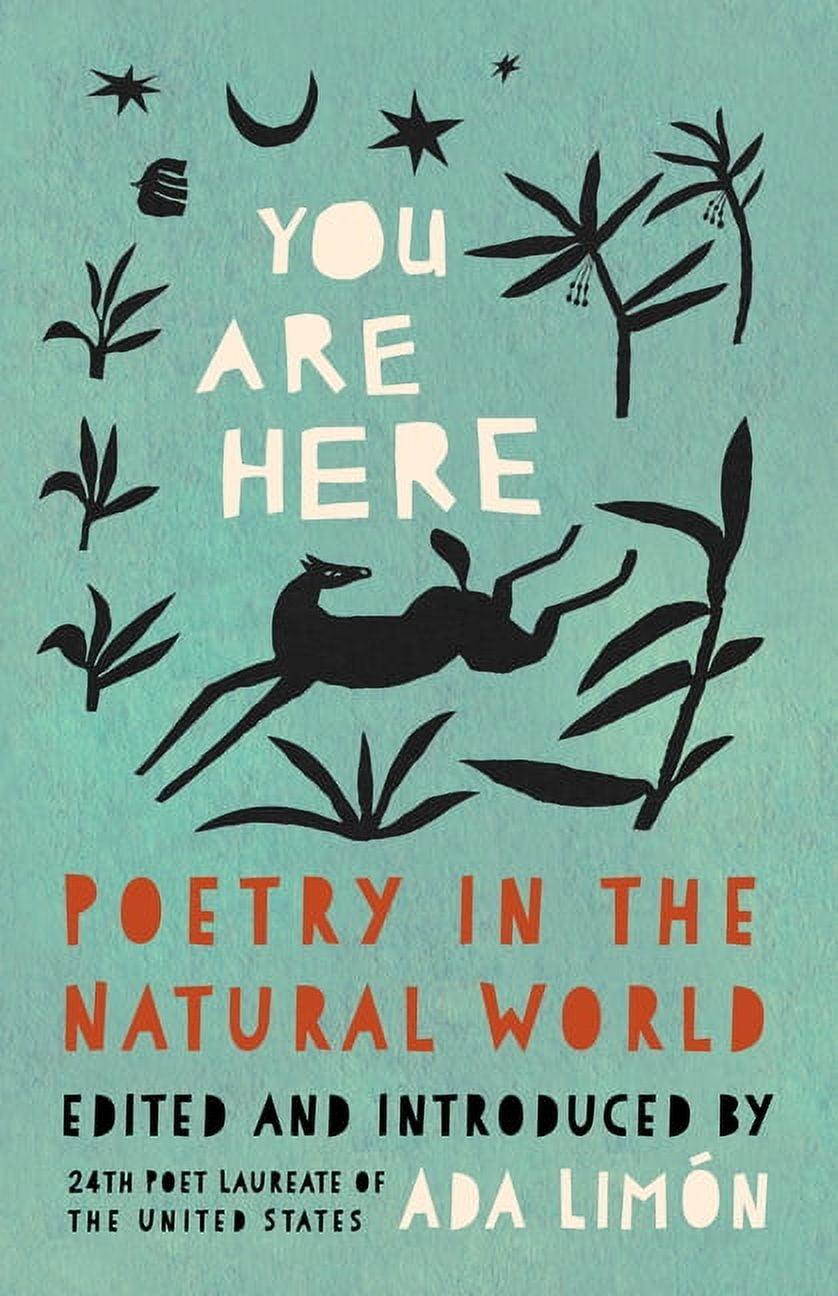 You Are Here: Poetry in the Natural World Hardcover