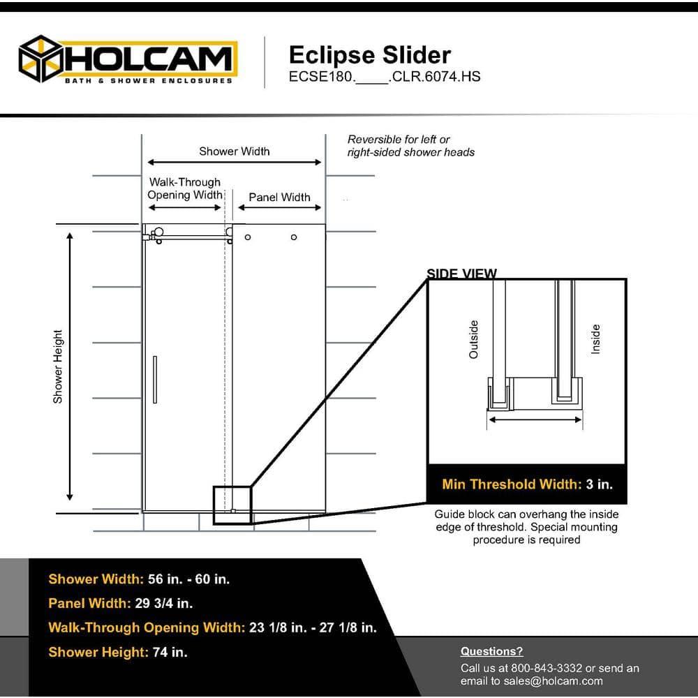 Holcam ECSE180.BNK.CLR.6074.HS Eclipse 56" W x 74" H Single Sliding Frameless Shower Door