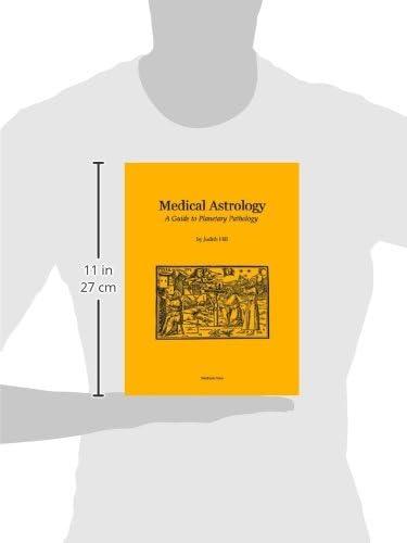 Medical Astrology: A Guide to Planetary Pathology, (Paperback)