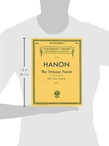 Hanon Virtuoso Pianist Piano Technique Book 1