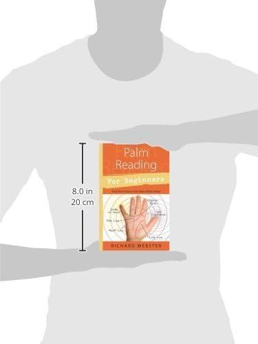 Palm Reading for Beginners: Find Your Future in the Palm of Your Hand