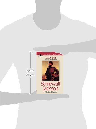Stonewall Jackson: The Good Soldier Hardcover Book