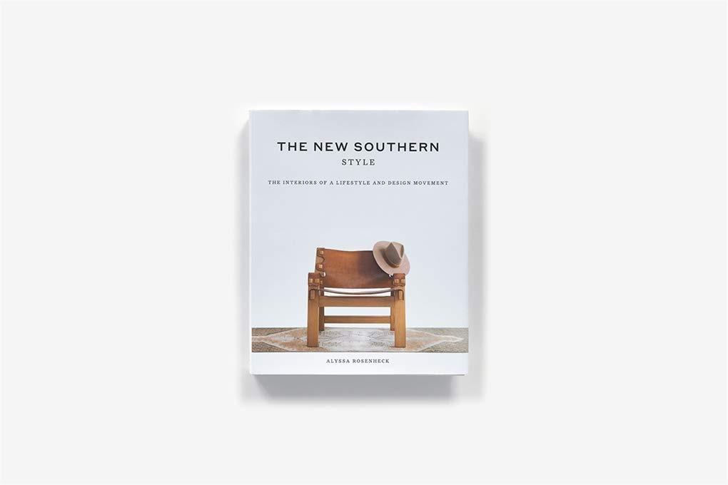 The New Southern Style - by  Alyssa Rosenheck (Hardcover)