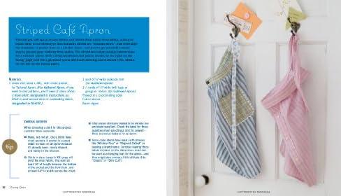 Sewing Green: 25 Projects with Repurposed & Organic Materials