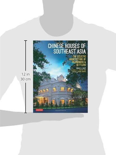 Chinese Houses of Southeast Asia