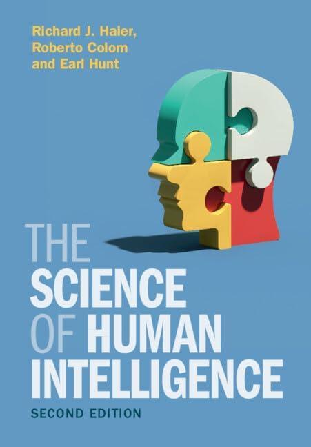 The Science of Human Intelligence Second Edition