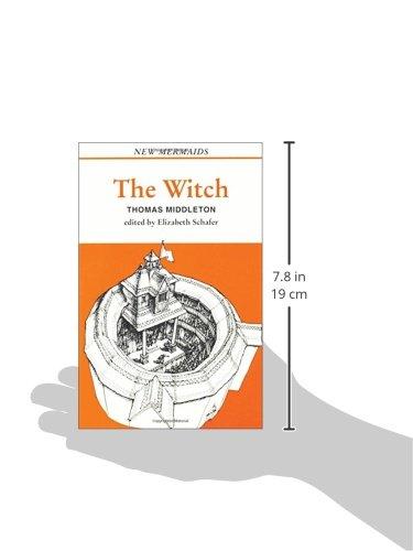 The Witch - (New Mermaids) by  Thomas Middleton (Paperback)