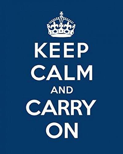 Keep Calm & Carry On - Blue Poster Print by The British Ministry of Information - 8 x 10 - Small