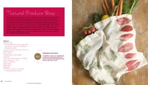 Sewing Green: 25 Projects with Repurposed & Organic Materials