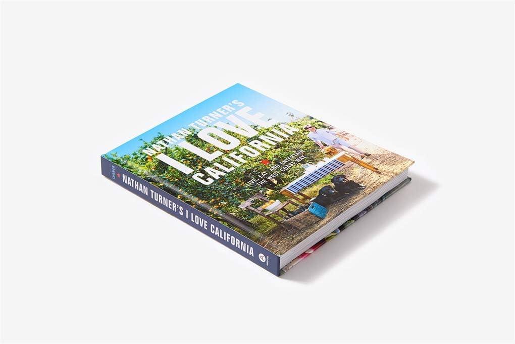 Nathan Turner's I Love California - (Hardcover)