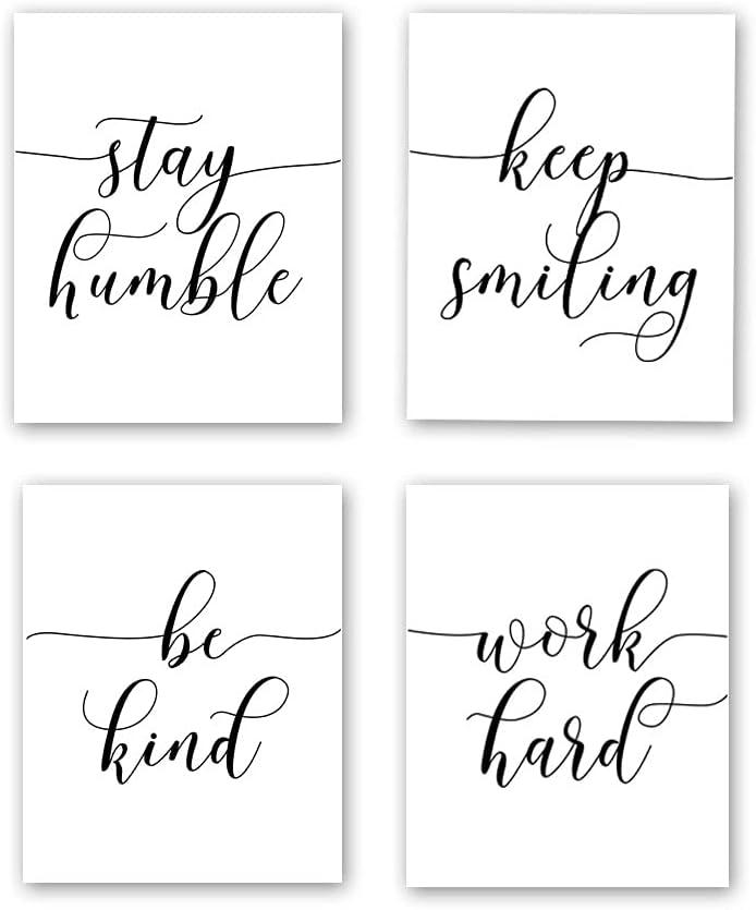 Work Hard. Be Kind. Stay Humble. Keep Smiling. Black and White Minimalist Motivational Wall Art. 4 Set (8 x 10). Unframed.