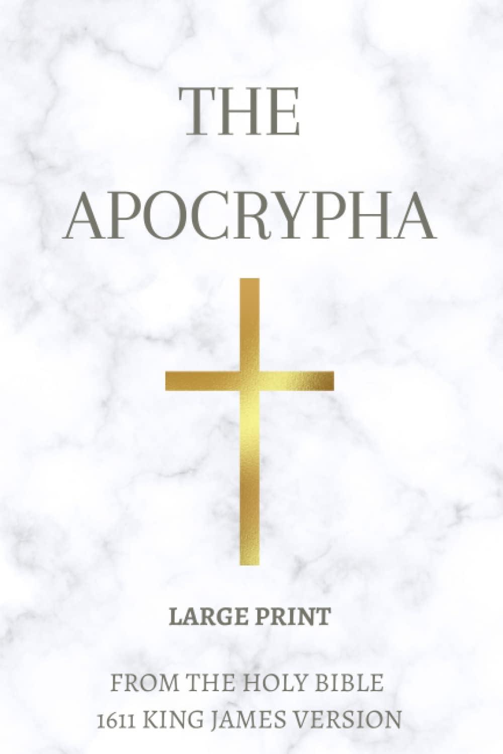 Apocrypha (Large Print) - by  King James (Paperback)
