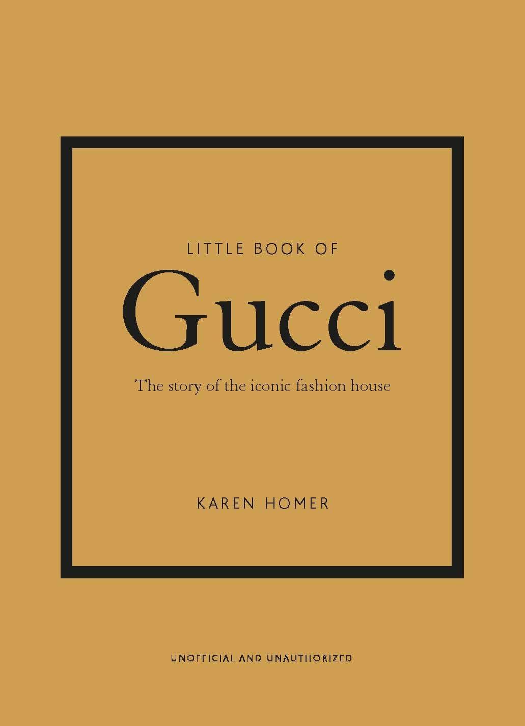 Little Book of Gucci - (Little Books of Fashion) 7th Edition by  Karen Homer (Hardcover)