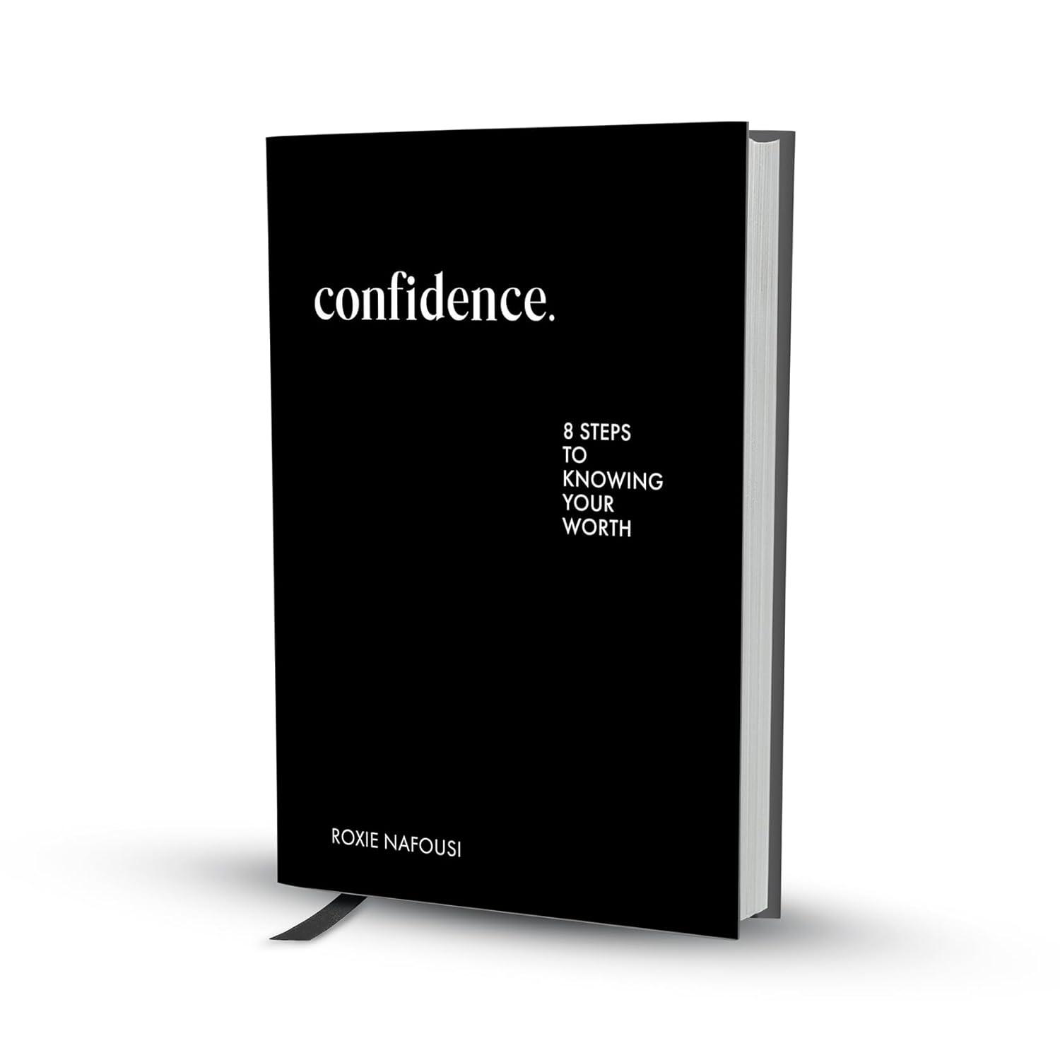 Confidence - by  Roxie Nafousi (Hardcover)