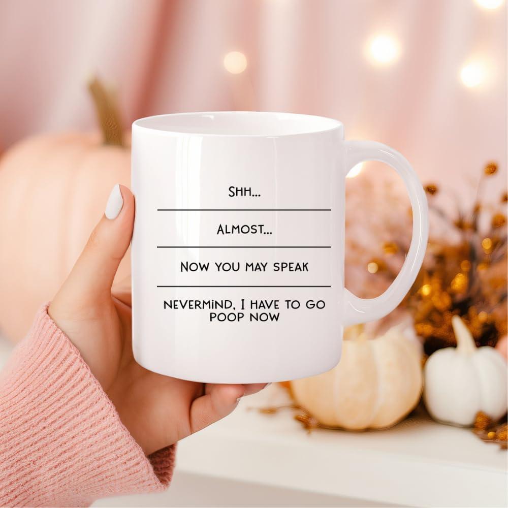 Imaginarium Goods  Poopnow - Shh Almost Now You May Speak Nevermind, I Have to Poop Now Mug