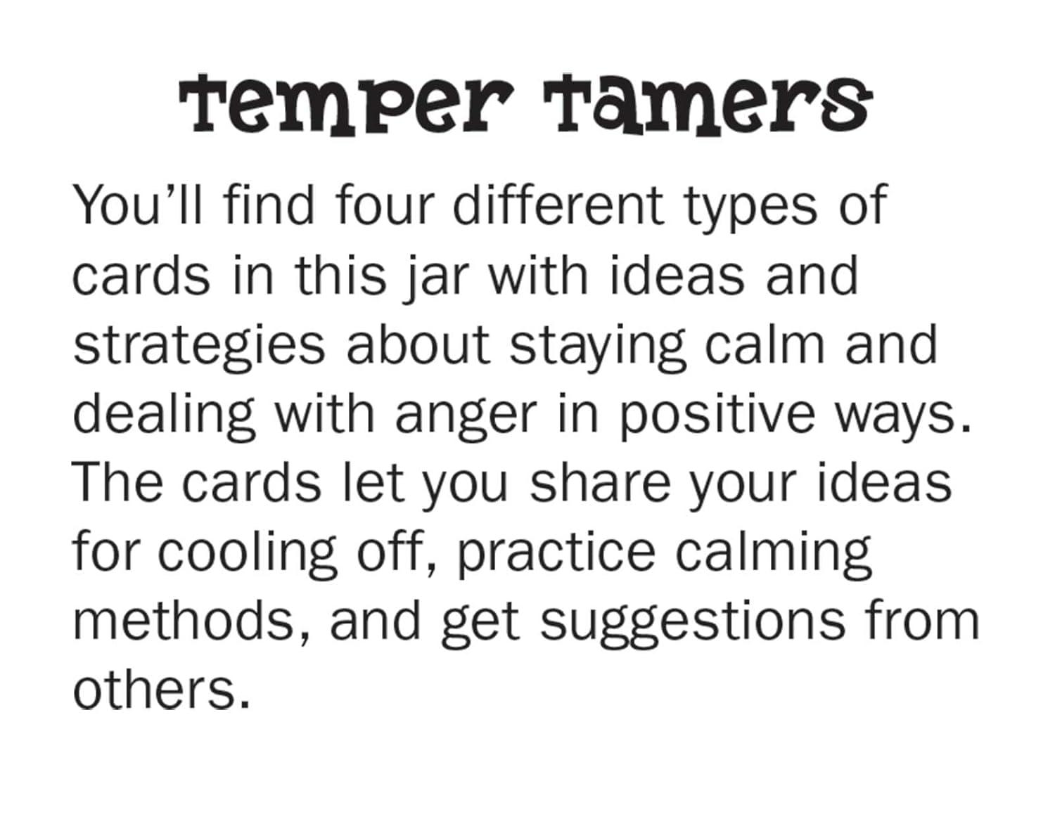 In a Jar(r): Temper Tamers in a Jar(r): Helping Kids Cool Off and Manage Anger (Other)