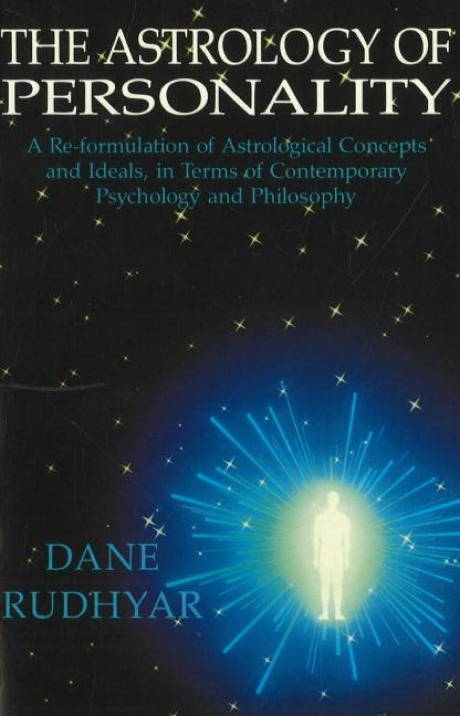 The Astrology of Personality - by  Dane Rudhyar (Paperback)