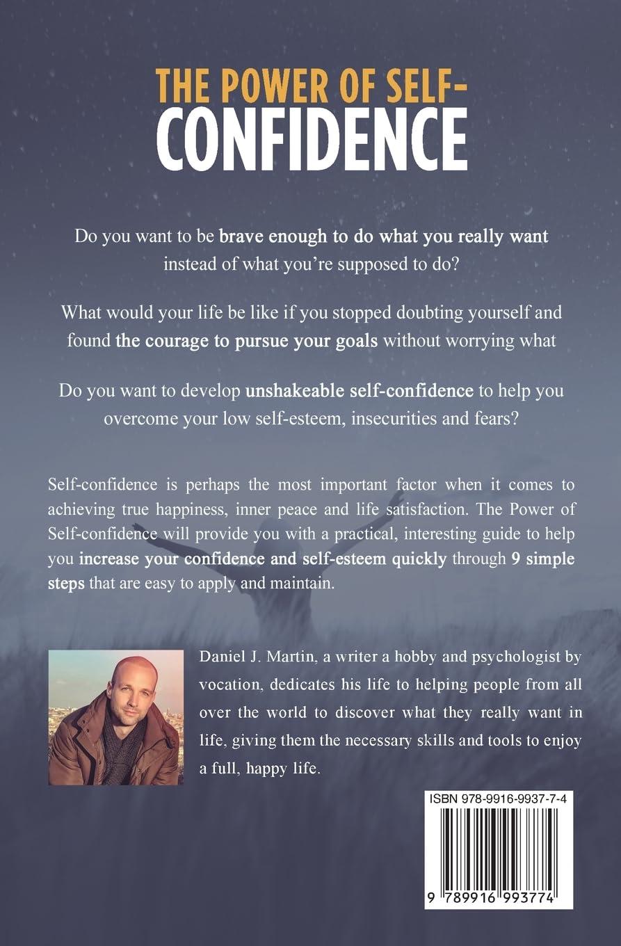 The power of self-confidence - (Self-Help and Personal Development) by Daniel J Martin (Paperback)