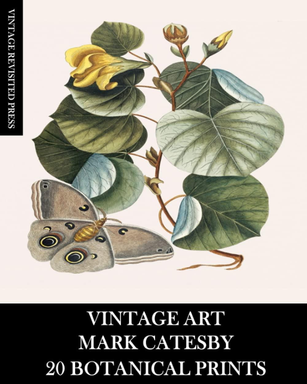 Vintage Art Collection: Mark Catesby Botanical Prints Book