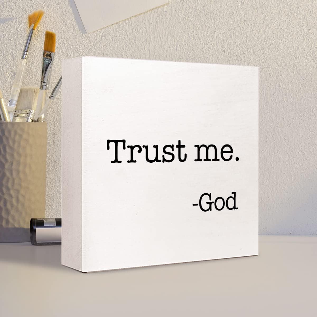 Trust Me God Wooden Sign Desk Decor,Inspirational Christian Wood Block Sign Desk Decorations for Christian Home Bedroom Girls Room Office Shelf Table Decor 5*5 inch