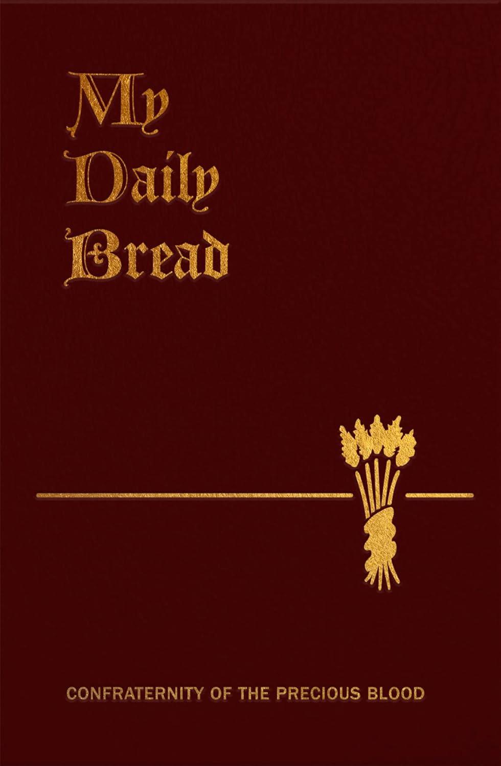 My Daily Bread - by  Anthony J Paone (Paperback)