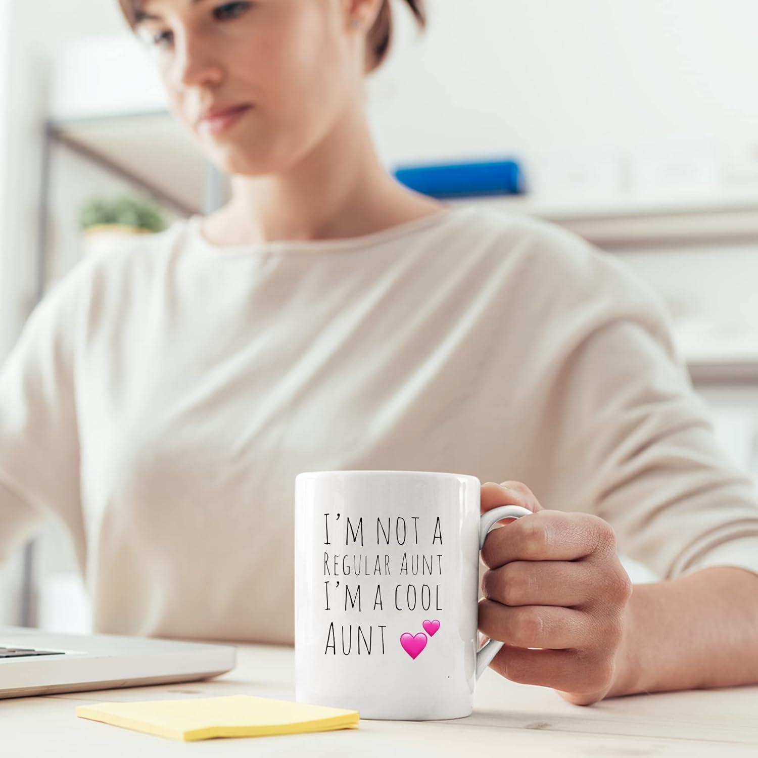 I'm Not A Regular Aunt I'm A Cool Aunt s Mother's Day From Niece Nephew Sister Brother Husband Boyfriend New Tia Ceramic Coffee Mug 11 oz White