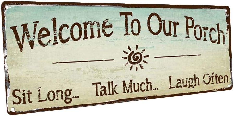 Welcome to Our Porch Metal Sign