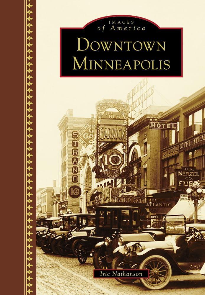 Downtown Minneapolis History Book in English