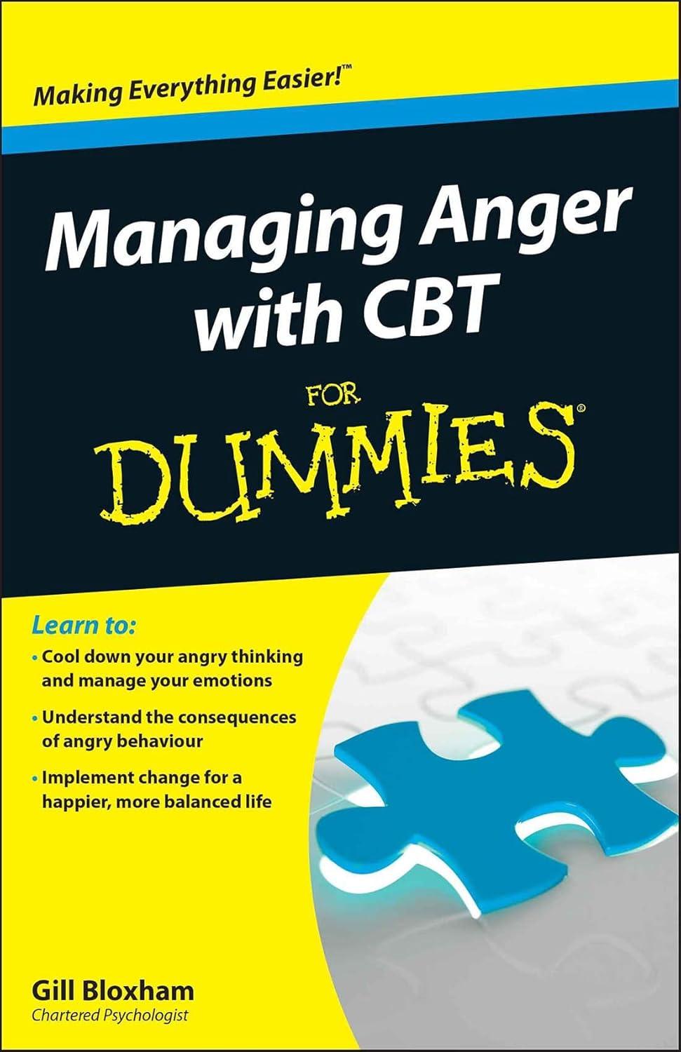 Managing Anger with CBT FD - (For Dummies) by  Gill Bloxham (Paperback)
