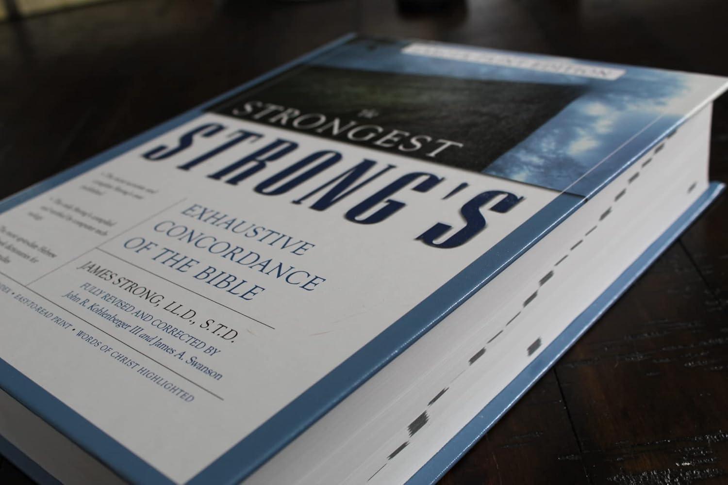 The Strongest Strong's Exhaustive Concordance of the Bible Larger Print Edition - by  John R Kohlenberger III (Hardcover)