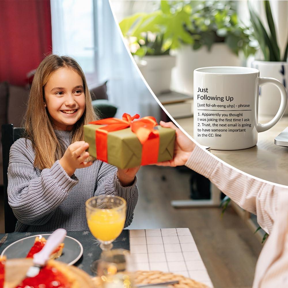 Just Following Up Definition Mug Boss Gifts To Employee Coworker Employer Sarcastic Office Ceramic Coffee Mug 11 oz White