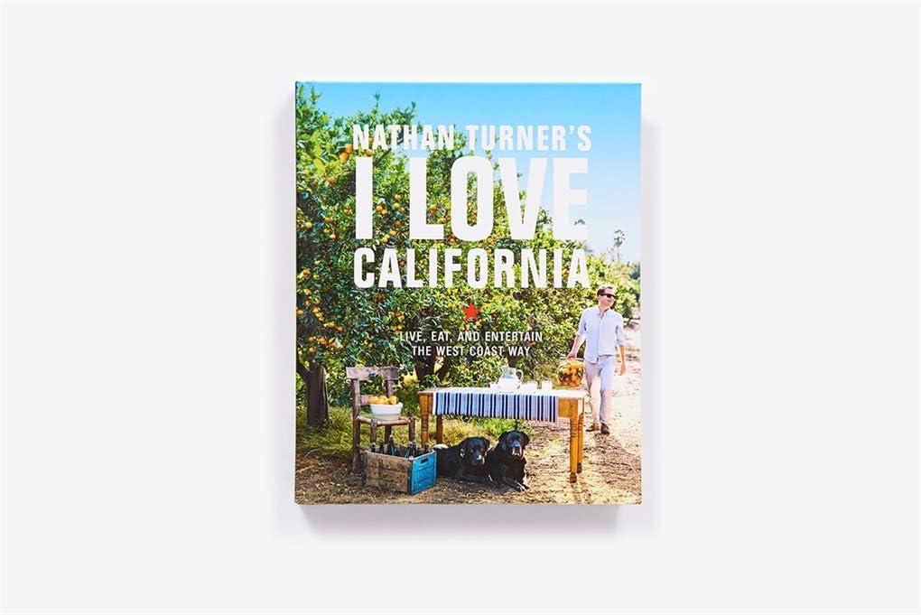Nathan Turner's I Love California - (Hardcover)