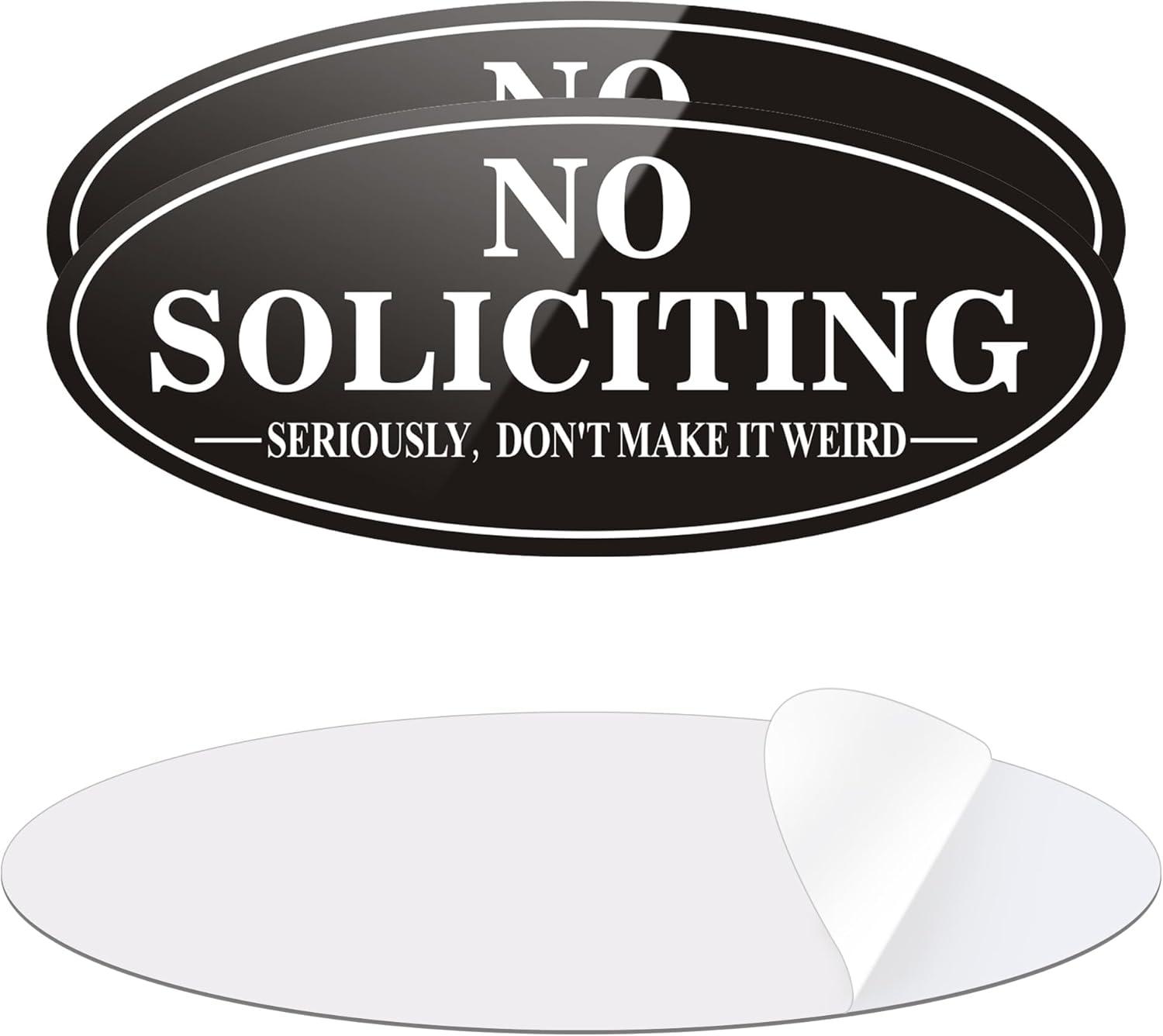 No Soliciting Sign For Front Door, (2 Pack) Self-Adhesive 7 x 3 Inches Seriously Don't Make it Weird Aluminum Metal Signs