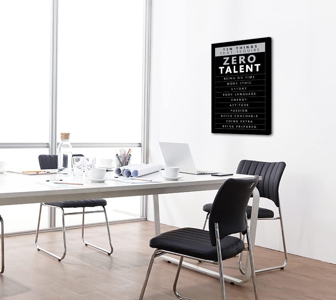 Ten Things That Require Zero Talent Inspirational Wall Art Motivational Canvas Life Inspiration Poster Prints Framed for Office Inspiring Modern Home Wall Decor Framed Ready to Hang 12''X18''