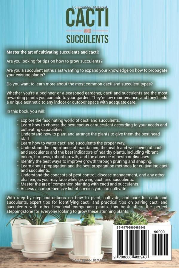 Cacti and Succulents: Comprehensive Guide for Beginners