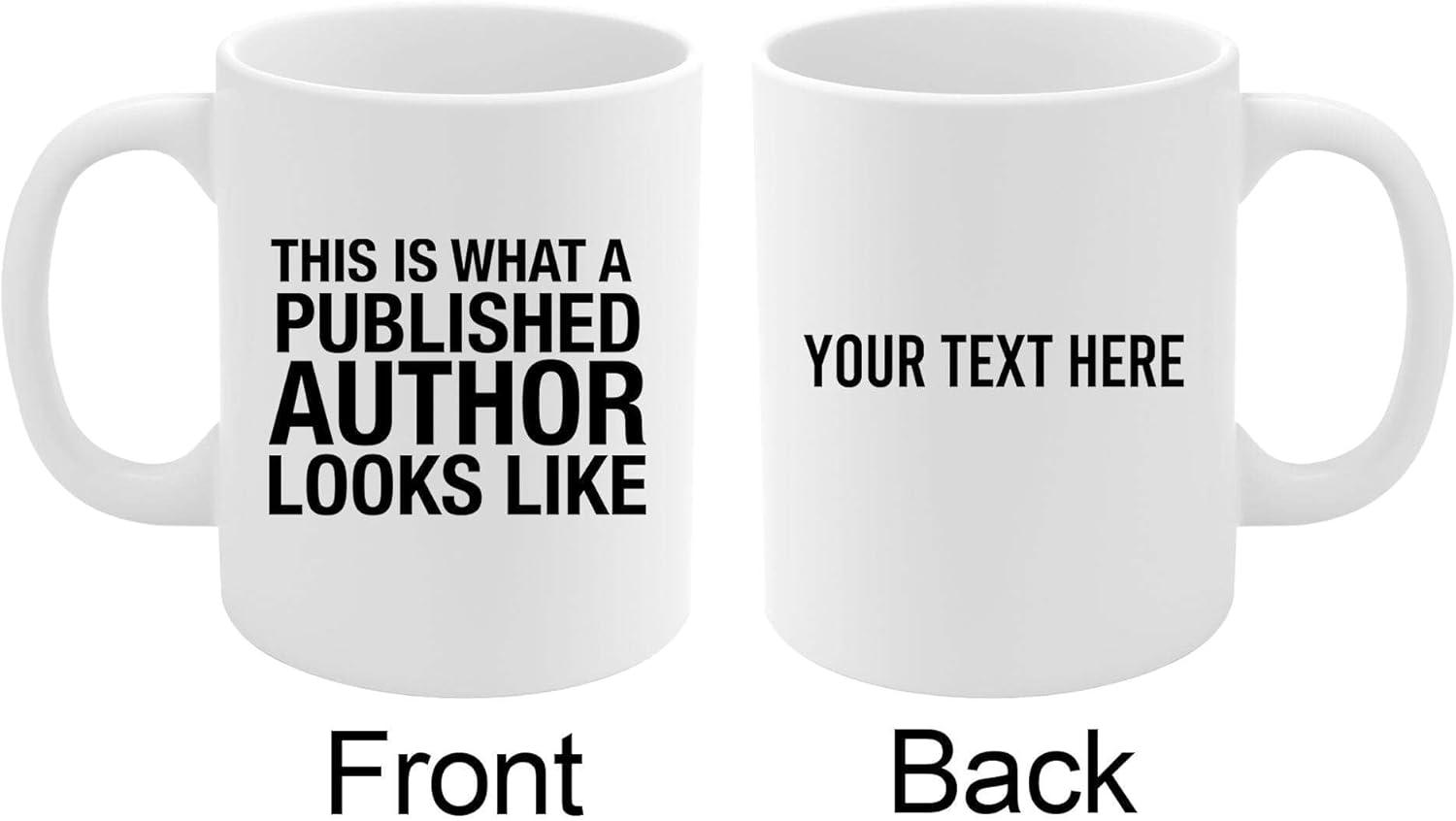 Published Author Coffee Mug White - Personalized Future BestSelling - Published Author Gift Author Mug Writer Gift For Author Future Author Book Writer Gifts