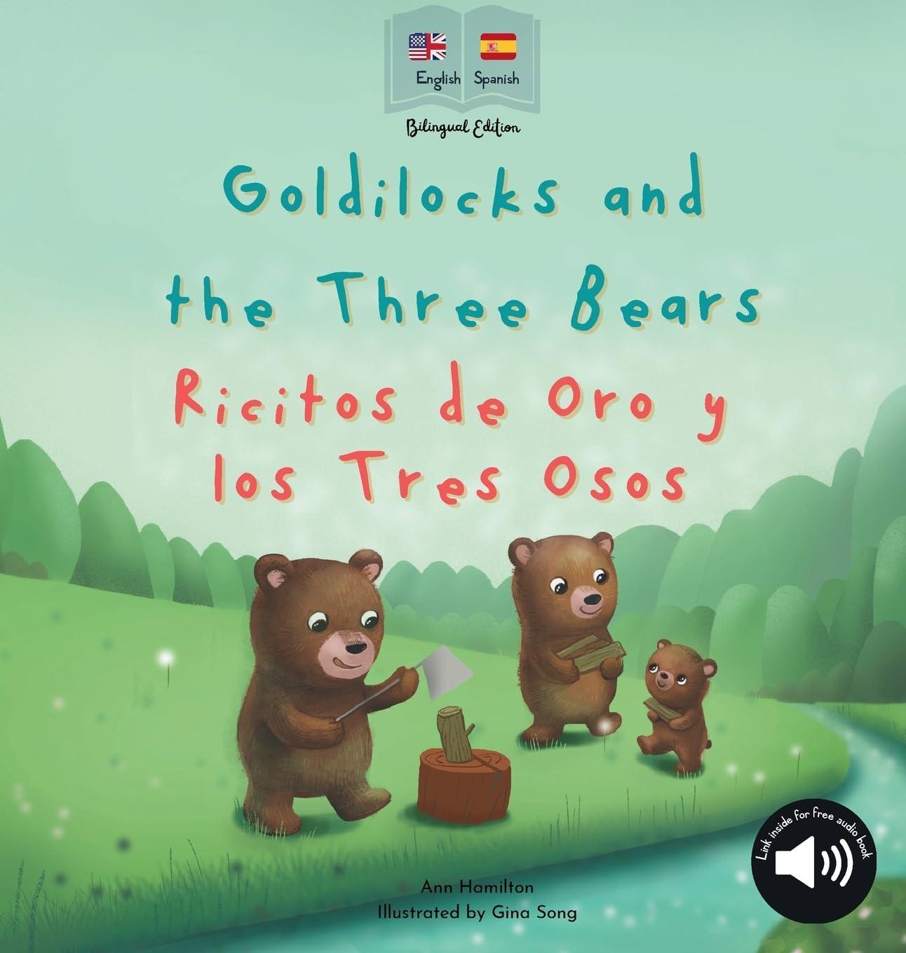 Goldilocks and the Three Bears Bilingual Spanish Hardcover Book