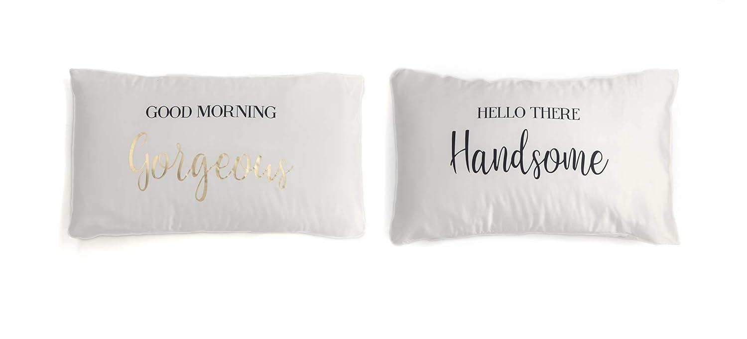 Shiraleah Set Of 2 Standard Pillowcases "Good Morning Gorgeous/ Hello There Handsome" - Shiraleah