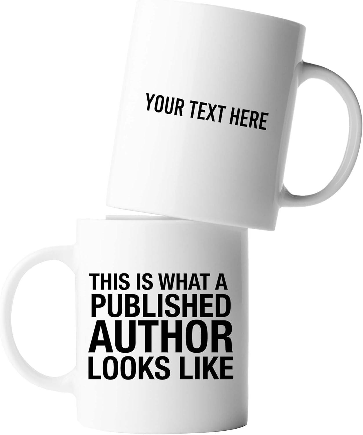 Published Author Coffee Mug White - Personalized Future BestSelling - Published Author Gift Author Mug Writer Gift For Author Future Author Book Writer Gifts